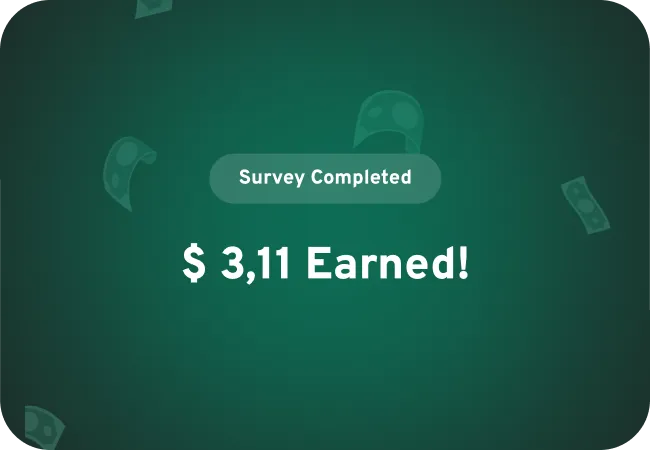 Earn money by answering fun surveys